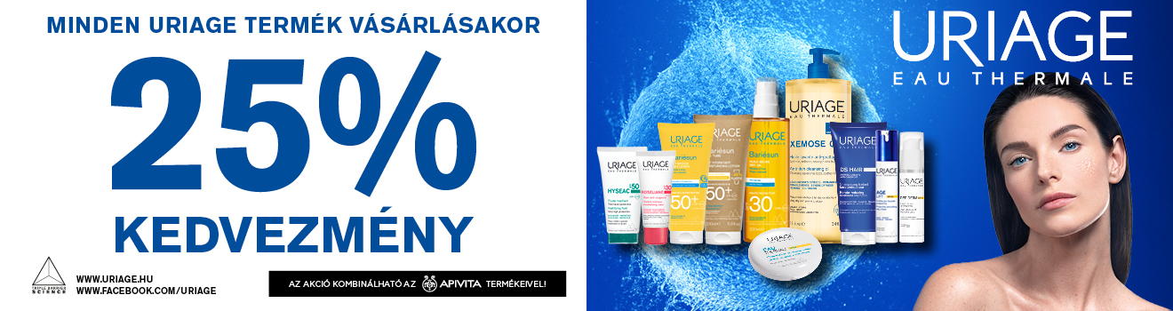 Uriage napok 25% Uriage napok 25%